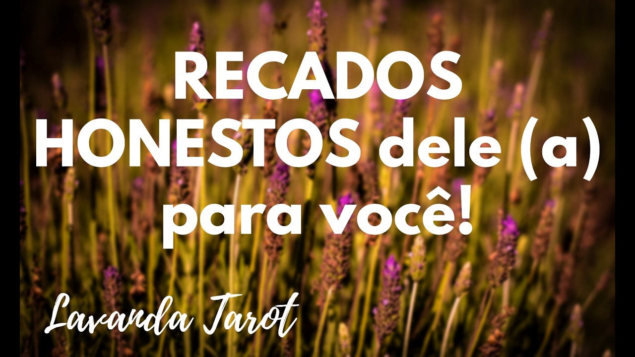 #tarot 💜🪻RECADOS HONESTOS dele (a) para você!💜🪻