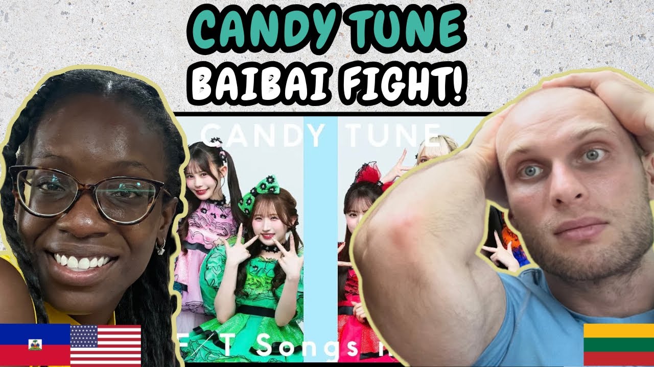 REACTION TO CANDY TUNE – BAIBAI FIGHT! (Live on the First Take) | FIRST TIME LISTENING TO CANDY TUNE