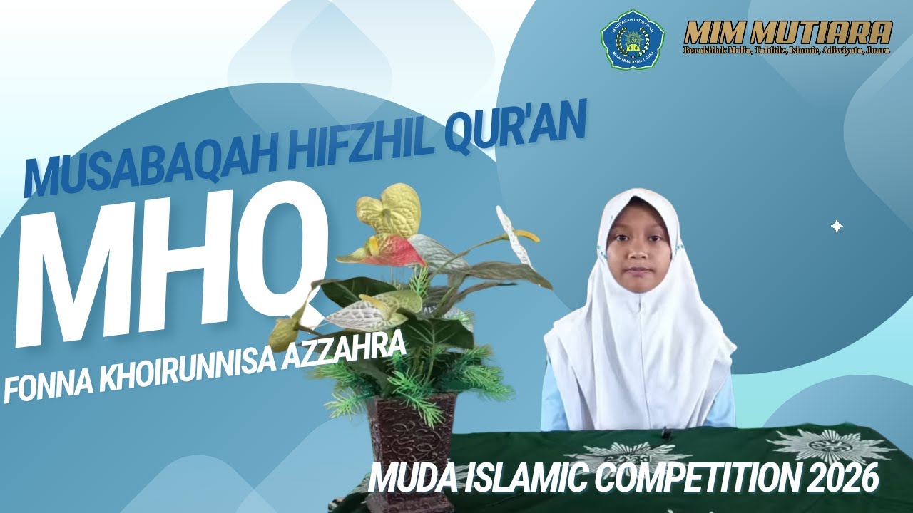 Fionna Khoirunnisa Azzahra_MI Muhammadiyah 1 Simo_MHQ_Muda Islamic Competition 2026
