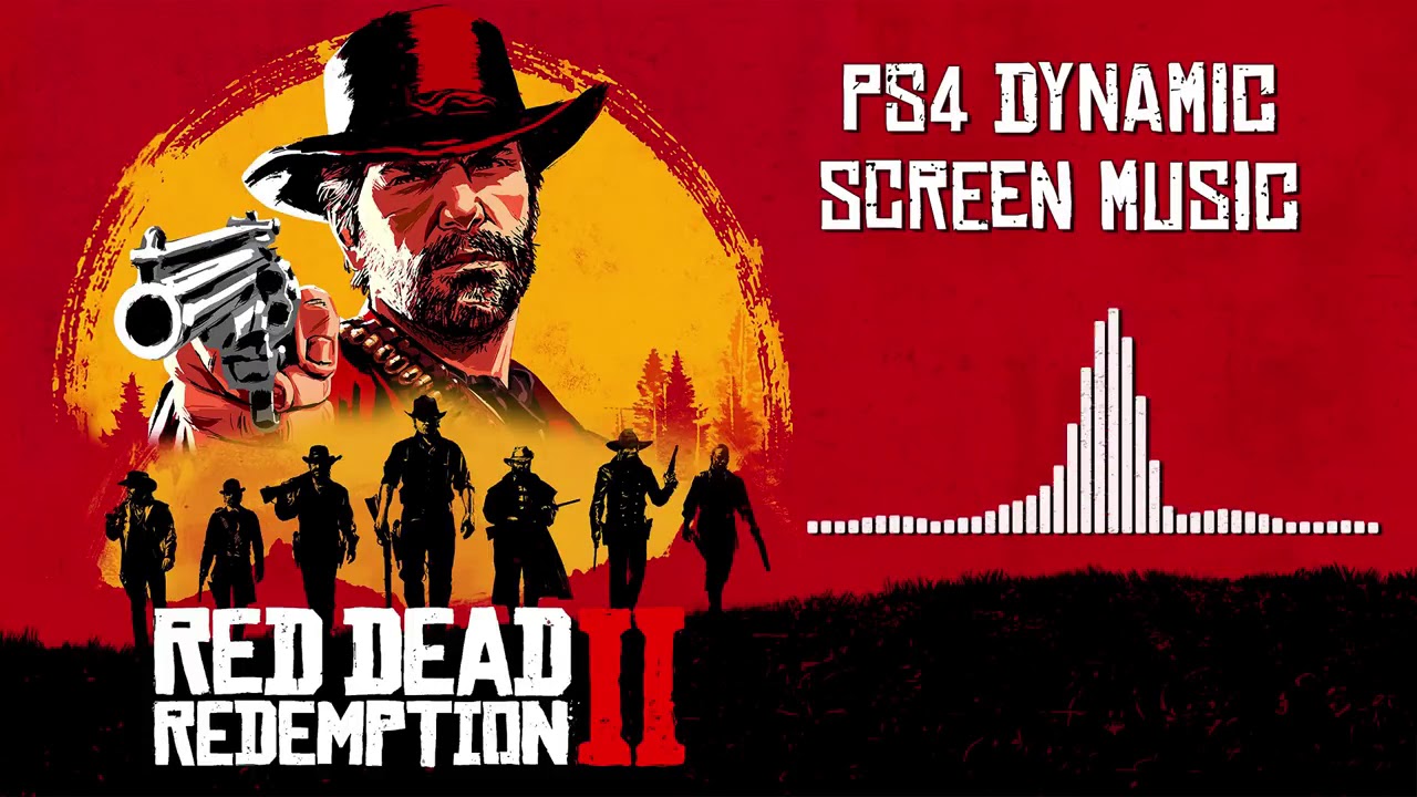 Red Dead Redemption 2 Official Soundtrack - PS4 Dynamic Screen Music