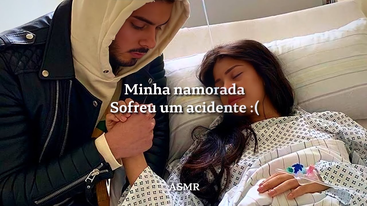 FANFIC | Minha namorada sofreu um acidente 🤕❤️ Prt.2