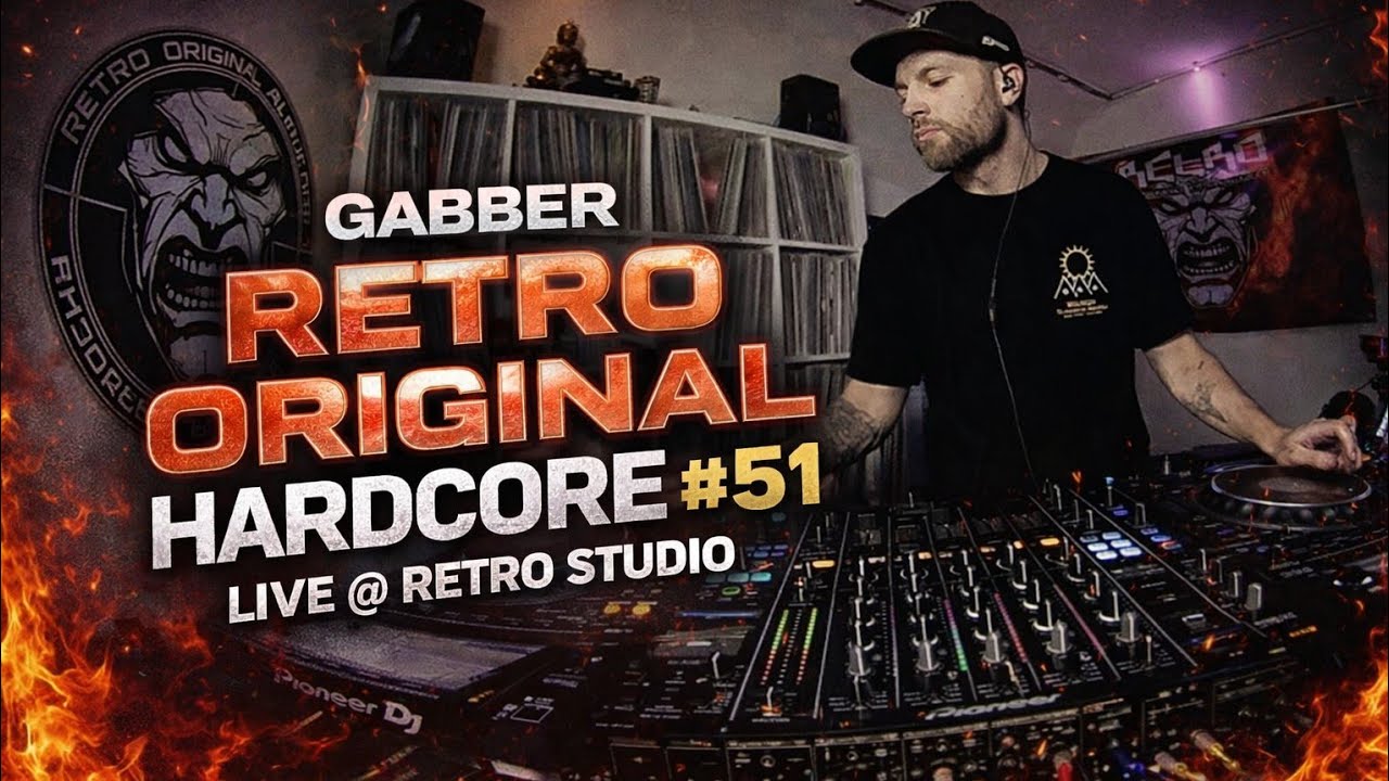 Gabber | Retro Original Hardcore #51 - Live @ RETRO Studio