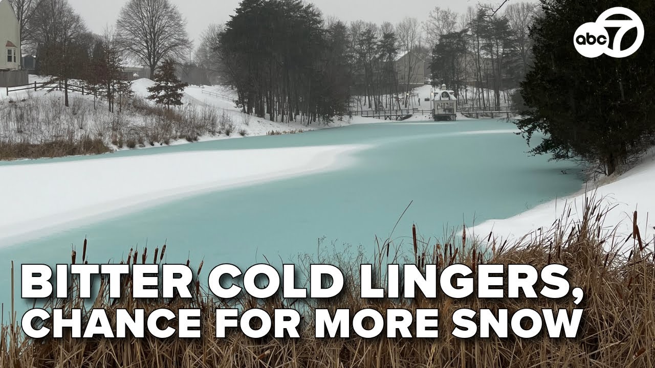 Virginia, Maryland, DC remain frigid, and more snow could be on the way