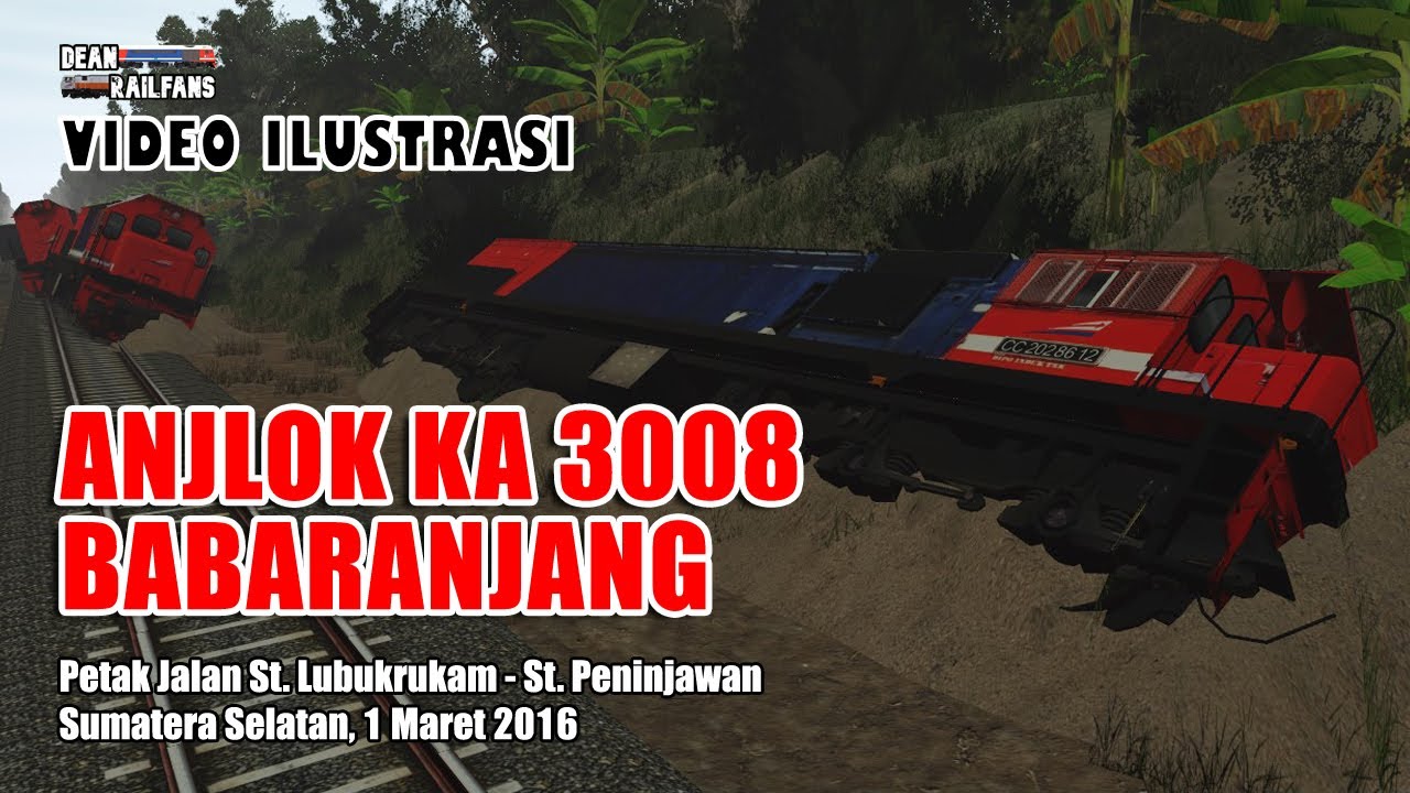 KRONOLOGI ANJLOK KA 3008 BABARANJANG TAHUN 2016‼️- Harusnya Tidak Perlu Terjadi ‼️ | Train Simulator