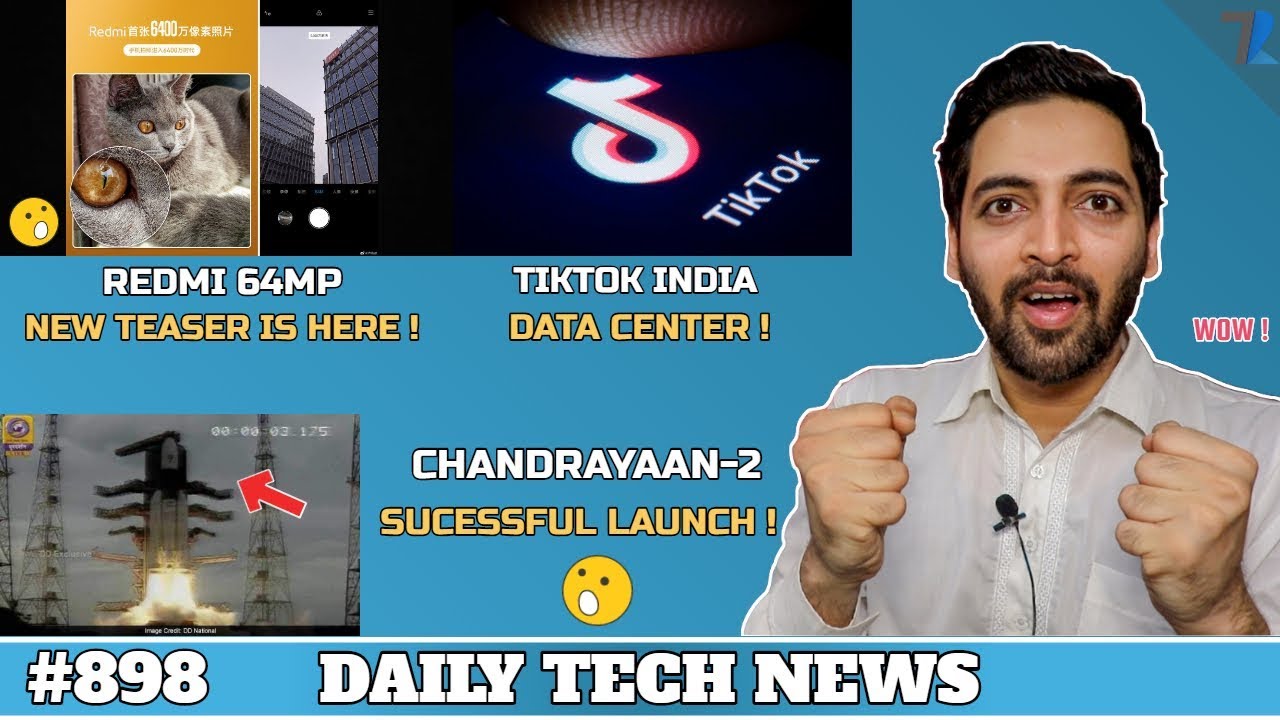 Redmi 64MP Camera Phone Teaser,Chandrayaan 2 Launch,Samsung S8 Saves 20 People,LG M10,Tiktok #898