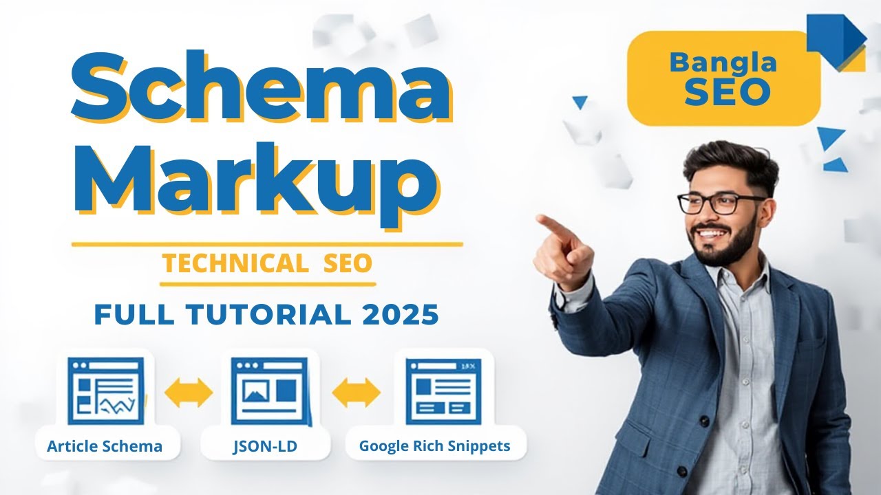 &ldquo;Schema Markup (Article Schema) Full Tutorial 2025 | How to Create, Add & Verify Schema | SEO