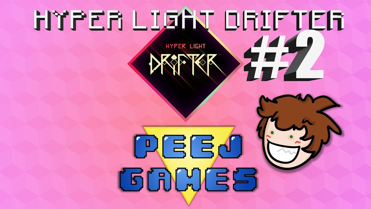 HYPER LIGHT DRIFTER PART 2