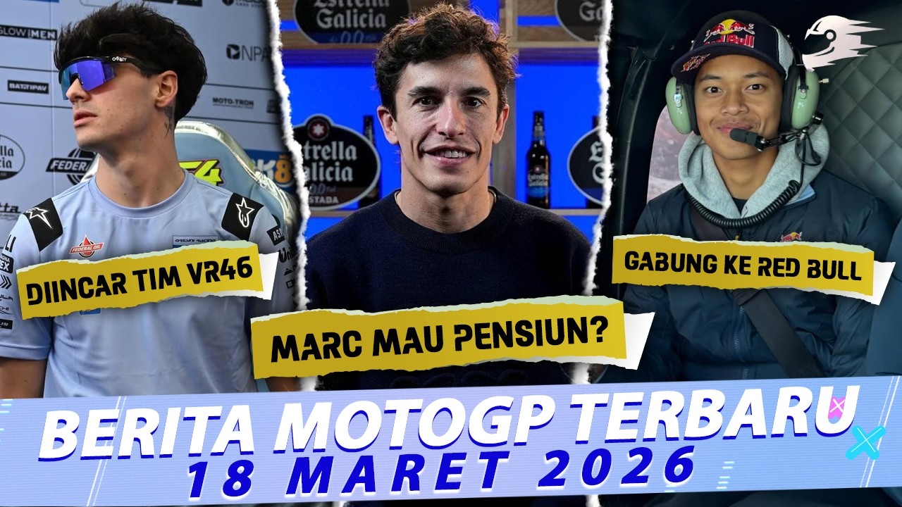 Veda Pratama Gabung Program Red Bull 😍 Marquez Beri Isyarat Pensiun 😱 VR46 Incar Aldeguer