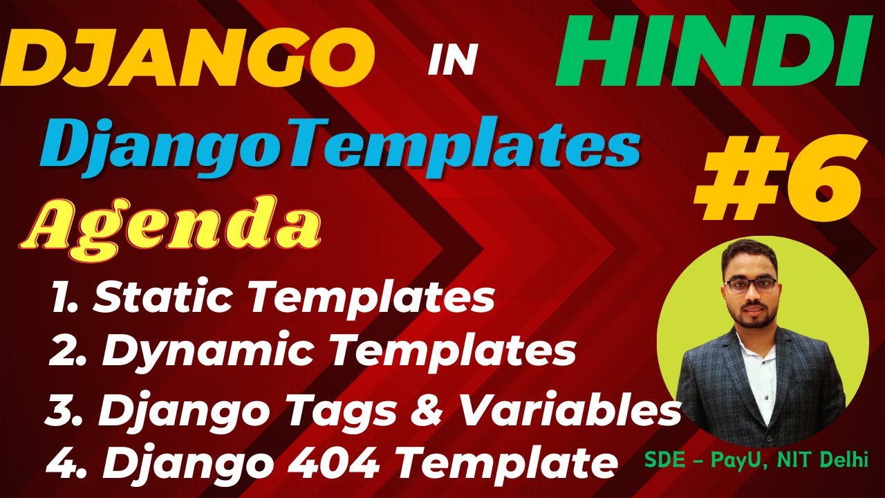 Day-6: Django Template  in Hindi (हिन्दी). Customise Page Not Found ||  Django Tags and Variables