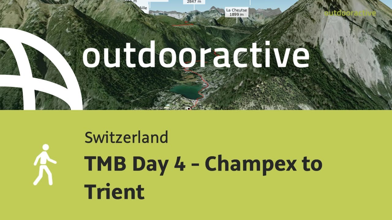 TMB Day 4 - Champex to Trient