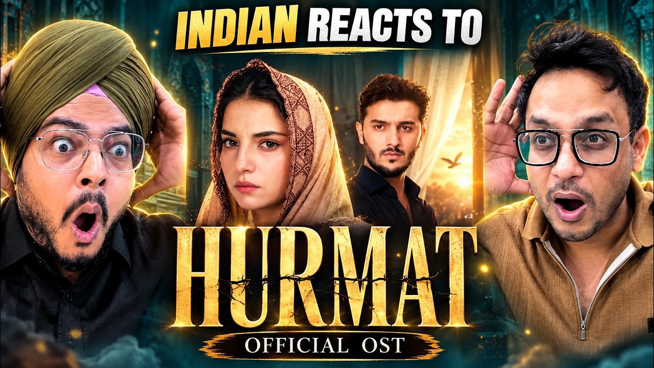 Indian Reacts to Hurmat Official OST | Dananeer Mobeen & Shahveer Jafry ❤️🎶 | The Mehfil