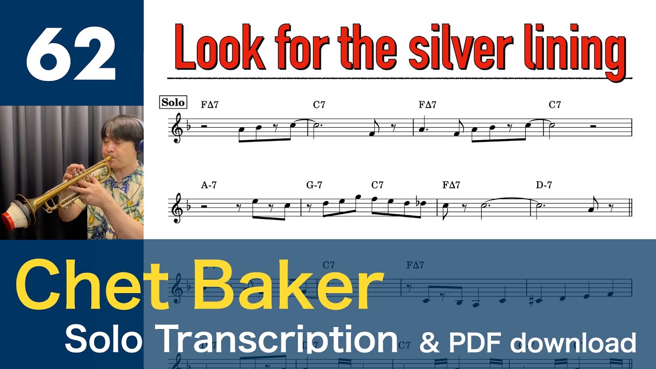 Look For The Silver Lining [1985] (Chet Baker) Solo Transcription #62