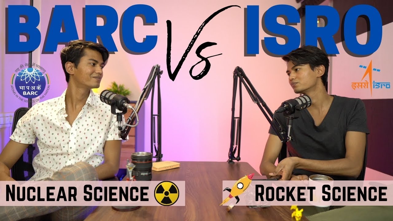 BARC Vs ISRO | Technology | Job Profile | Career | Centres | Training Programs