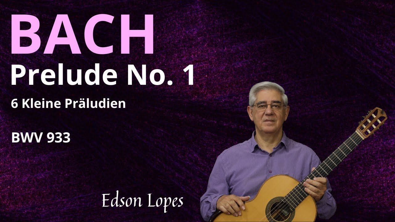 Prelude No. 1, BWV 933 by Johann Sebastian Bach, performed by Edson Lopes