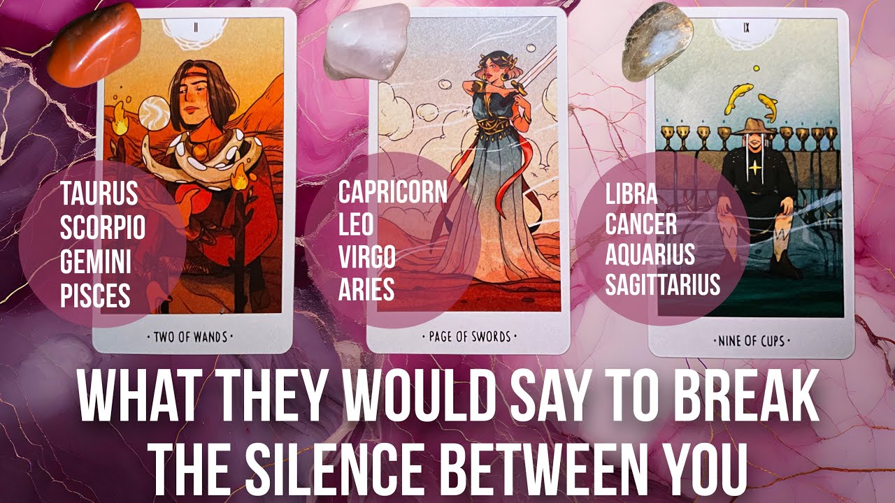 What they would say to break the silence between you - No Contact Pick a Card Tarot Reading