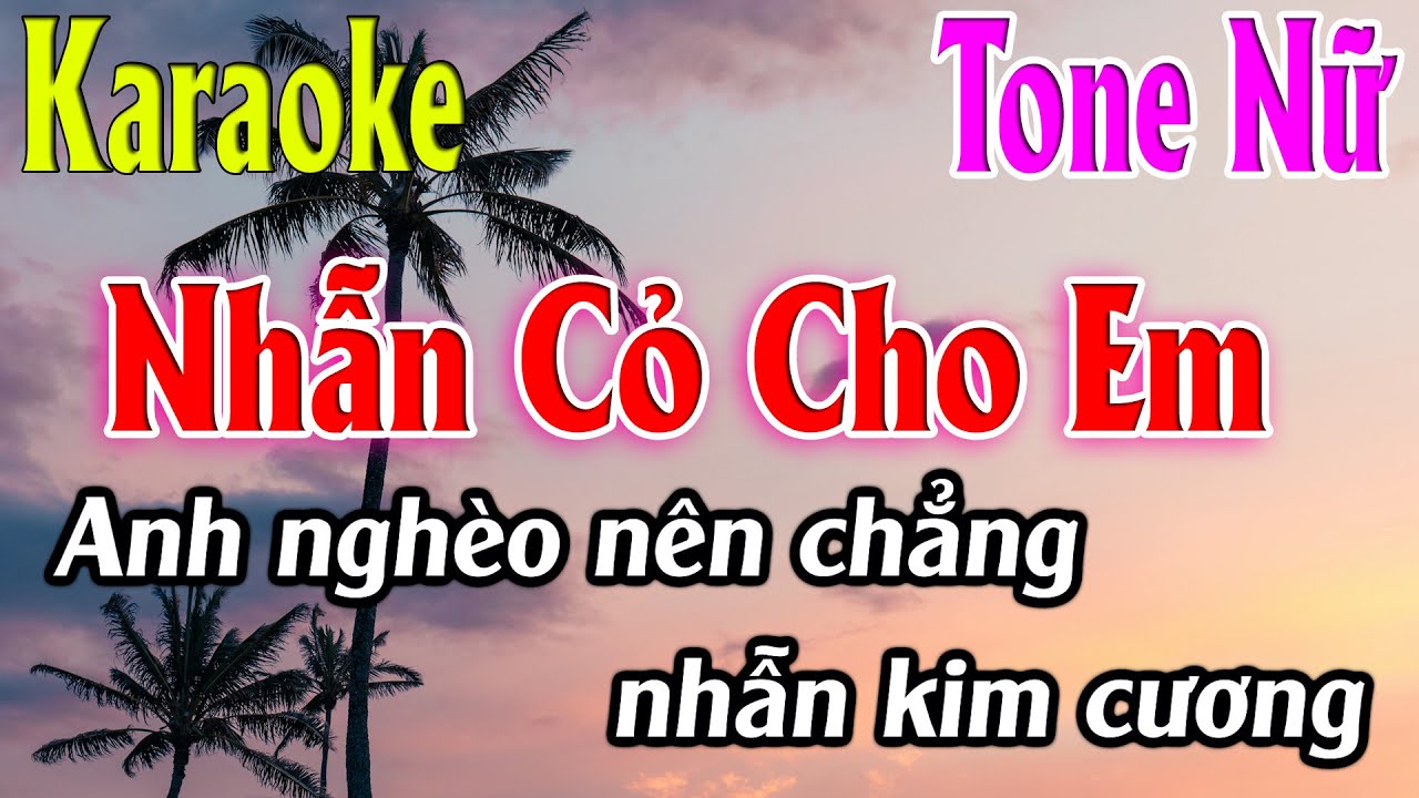 Nhẫn Cỏ Cho Em Karaoke Tone Nữ ( Bm ) Beat Mới | Karaoke Lâm Organ