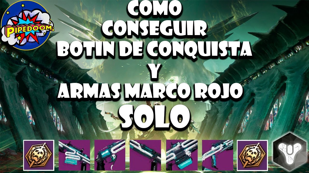 Como conseguir botín de conquista y armas marco rojo fácil y solo, Destiny 2 (PS5).