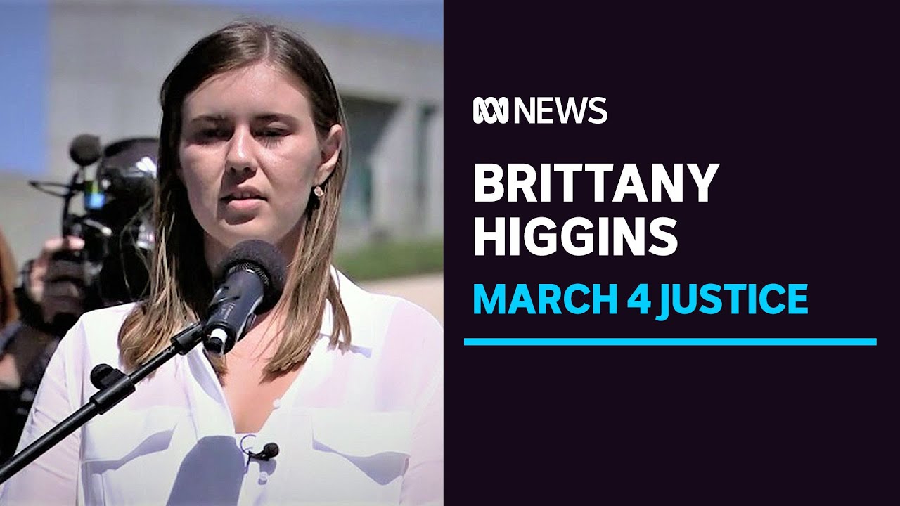 Brittany Higgins tells women's March 4 Justice rally in Canberra 'the system is broken' | ABC News