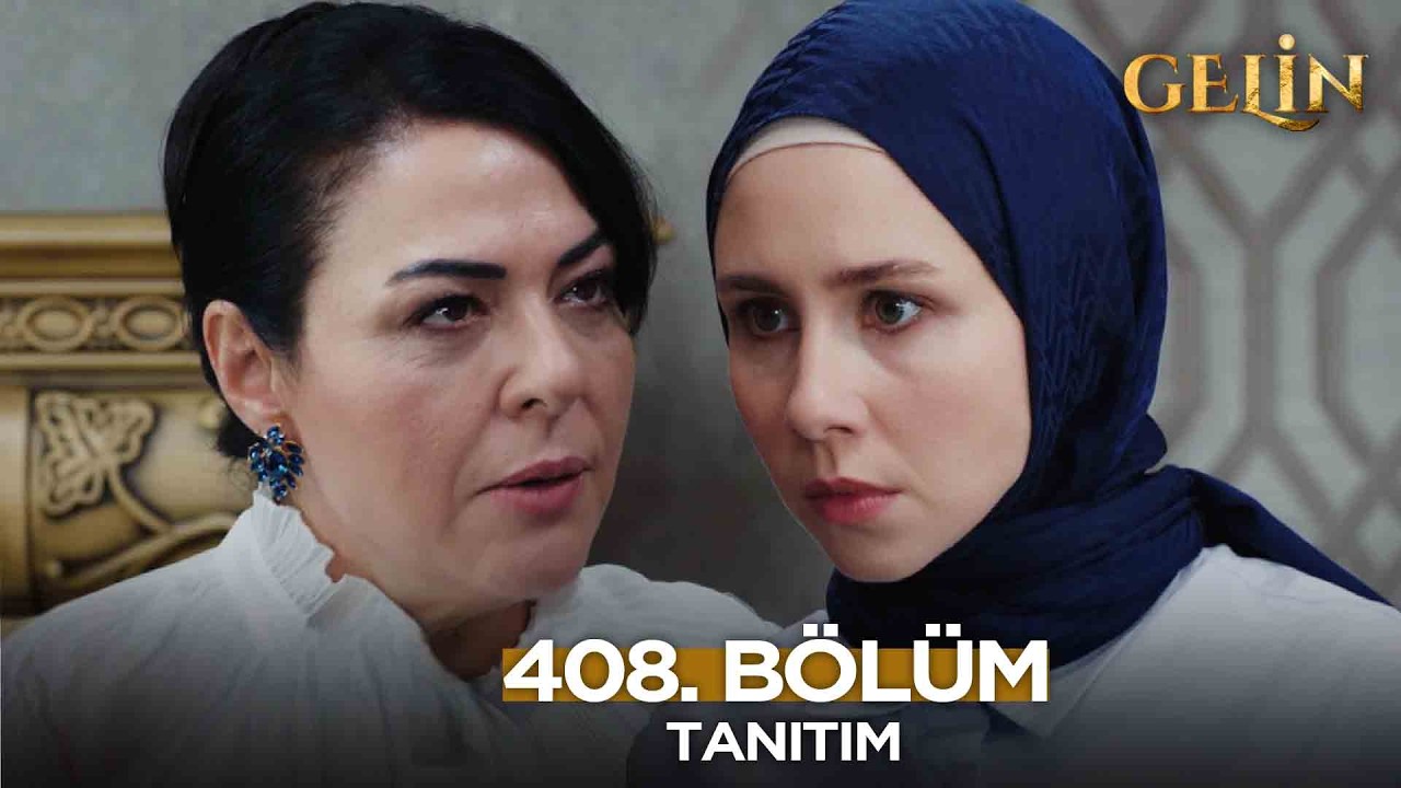 Gelin Dizisi 408. B&ouml;l&uuml;m (3.Sezon) Fragmanı | 5 Nisan Pazar @GelinDizisi​