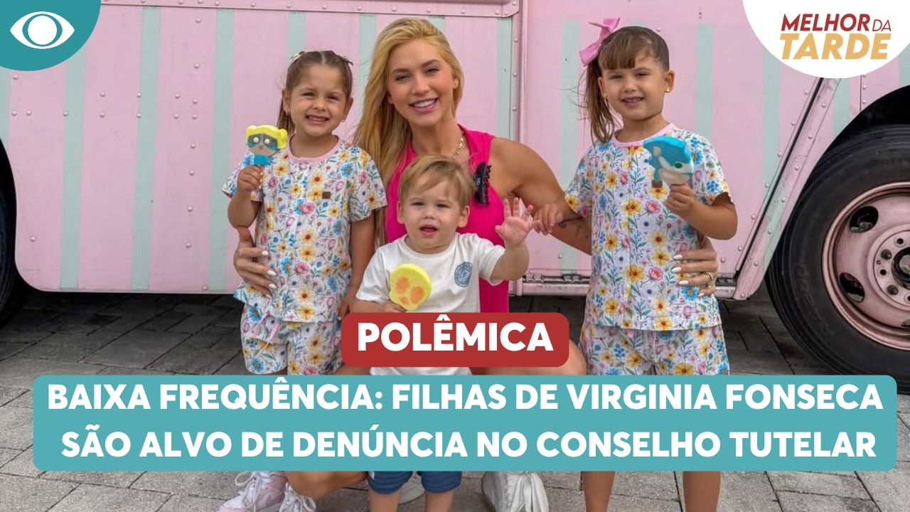 Baixa frequ&ecirc;ncia escolar: Filhas de Virginia Fonseca s&atilde;o alvo de den&uacute;ncia no Conselho Tutelar