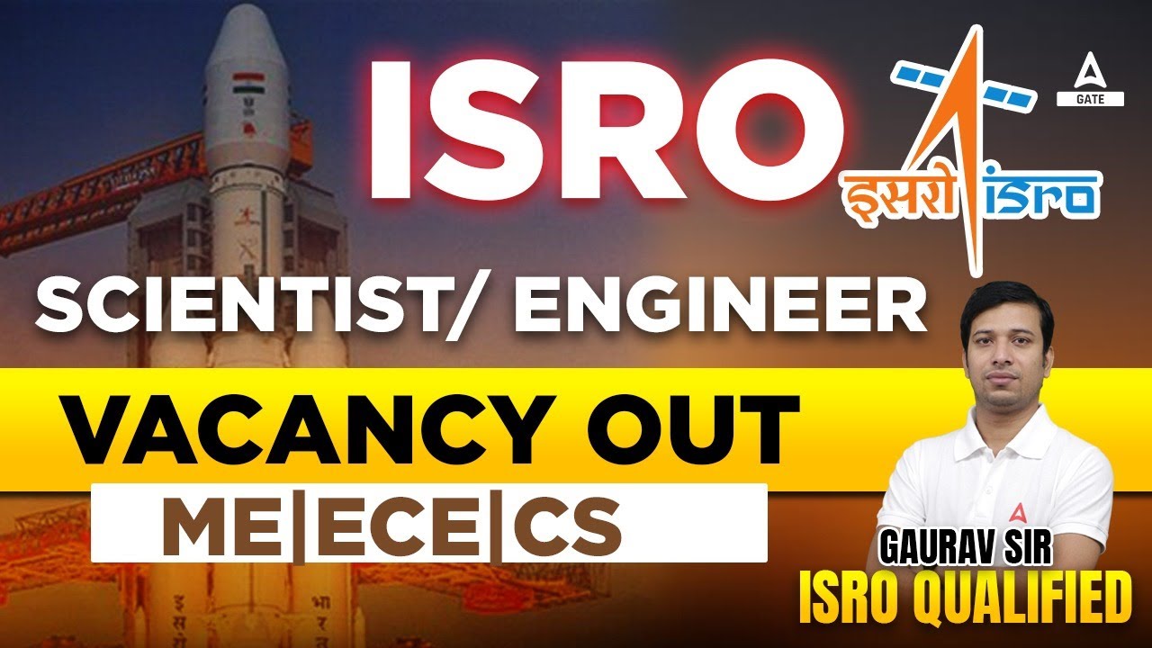 ISRO Recruitment 2022 | ISRO Scientist Recruitment 2022 Out | Complete Information