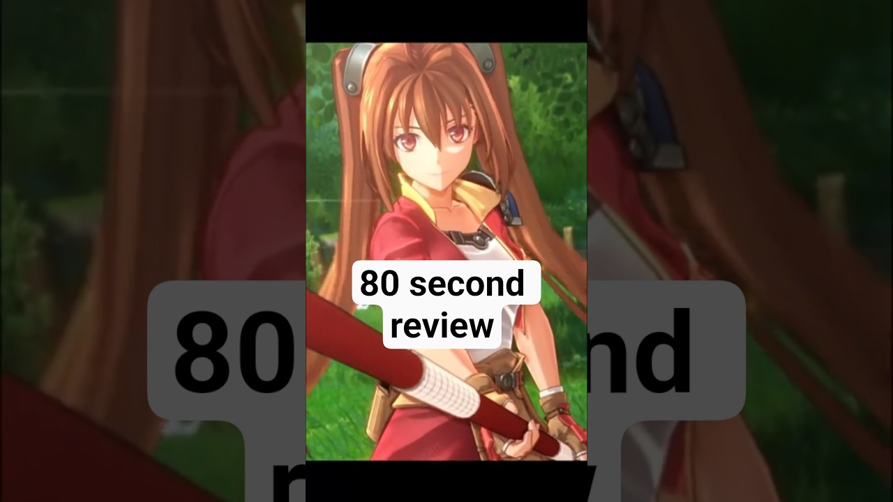 Trails in the Sky First chapter 80 second review #falcom #trailsinthesky #remake