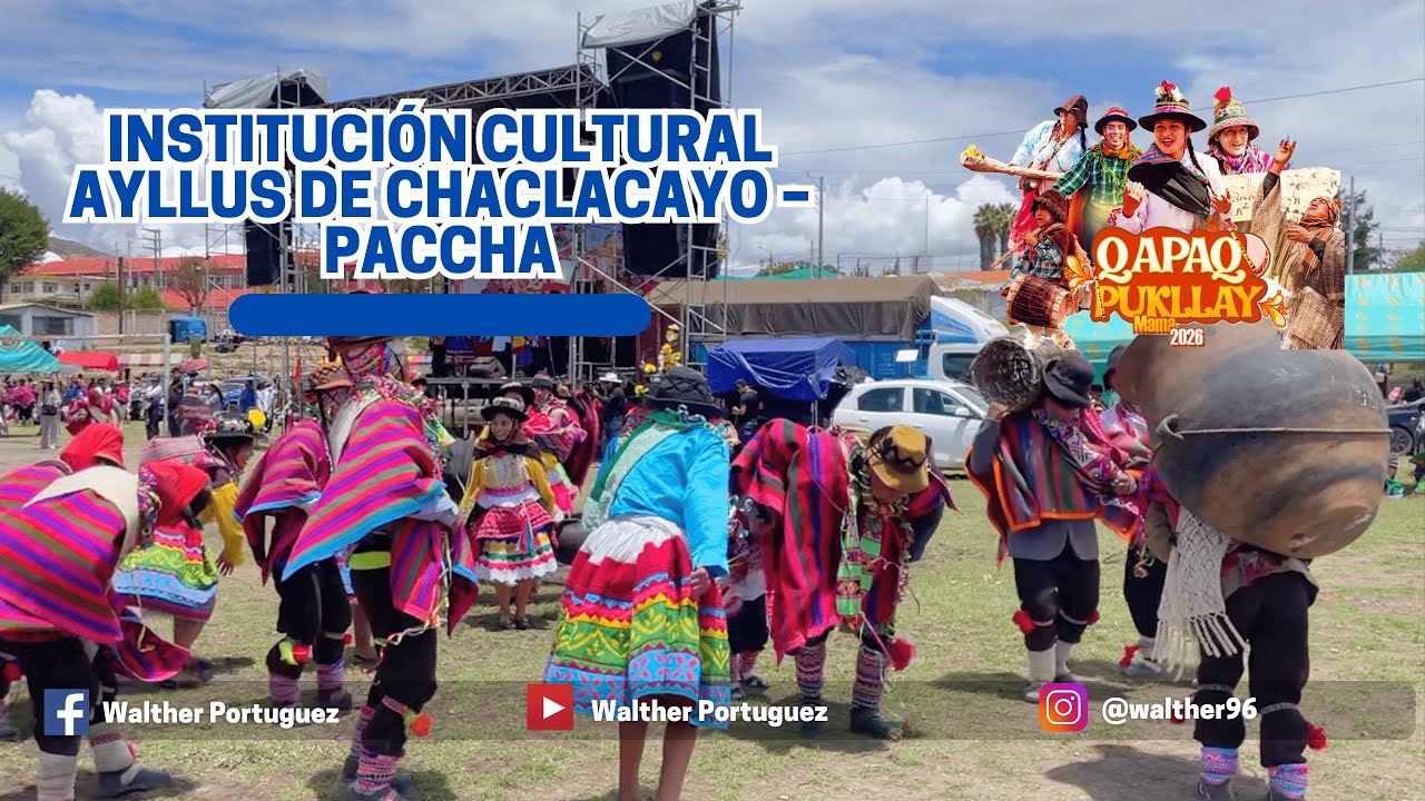 I.C Ayllus de Chaclacayo – Paccha | Qapaq Pukllay Mama 2026 🇵🇪 | Carnavales en Ayacucho