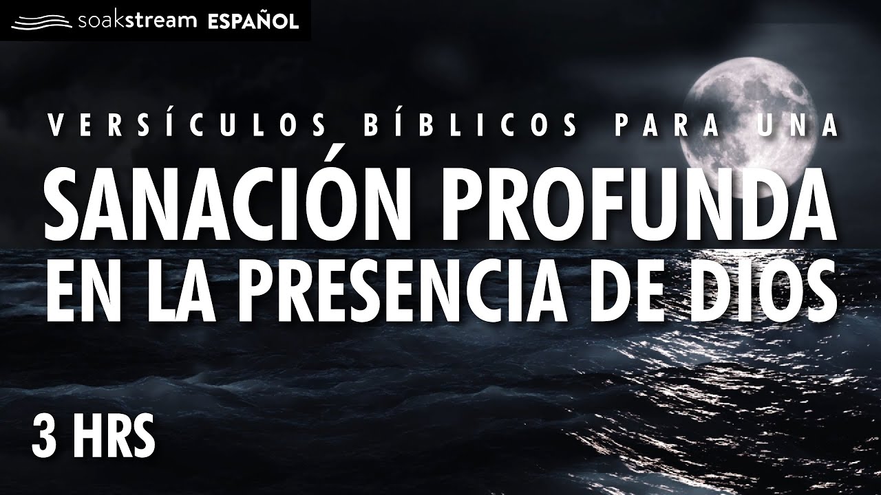 Duerme con la Palabra de Dios (&iexcl;SANACI&Oacute;N PROFUNDA En Su Presencia!)