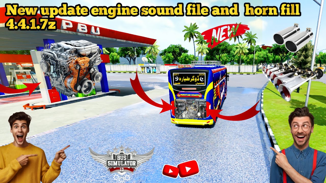 New update engine sound file and horn fill free link 4.4.1.7z bus simulator Indonesia game