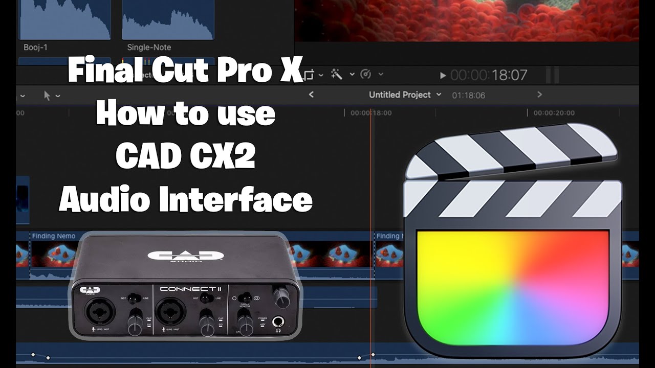 How to use a CAD CX2 Audio Interface with Final Cut Pro X