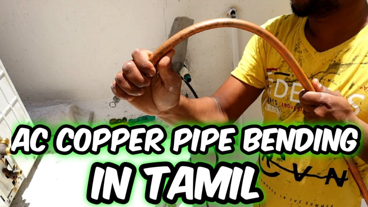 How to bend Ac copper pipe in tamil