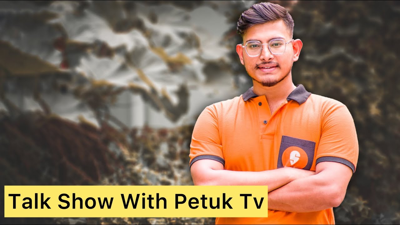 একসময় Security Guard এর কাজ করেছি || Talk Show With @petuktv || Episodes-19