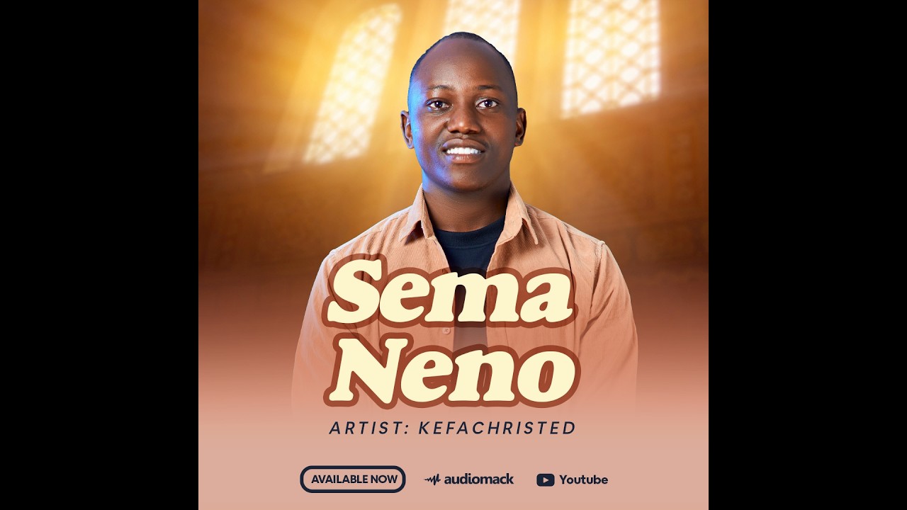 Sema Neno   Kefa Christed ft Elisifa