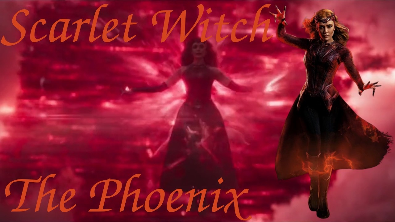 Scarlet Witch Tribute - The Phoenix