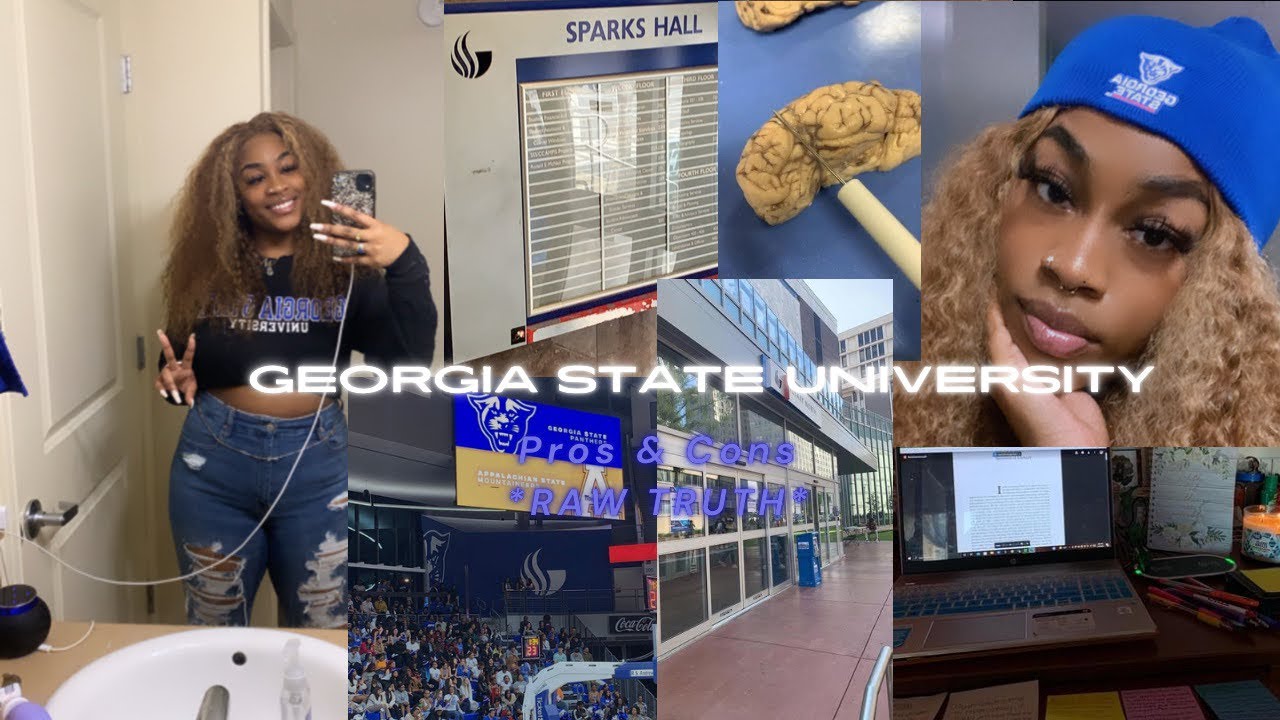 GEORGIA STATE UNIVERSITY | SHOULD YOU GO TO GSU ? PROS & CONS (RAW UNCUT TRUTH ) *old upload*
