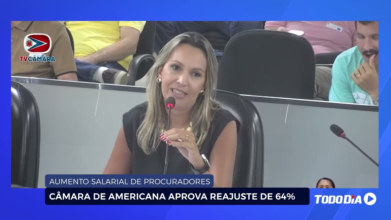 AUMENTO SALARIAL DE PROCURADORES: C&Acirc;MARA DE AMERICANA APROVA REAJUSTE DE 64%