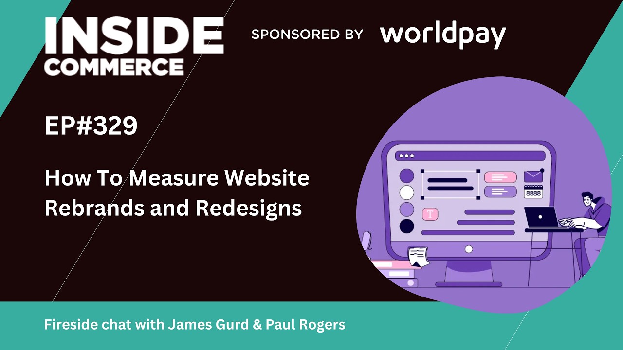 Measuring The Tangible & Intangible Impact of Website Rebrands and Redesigns