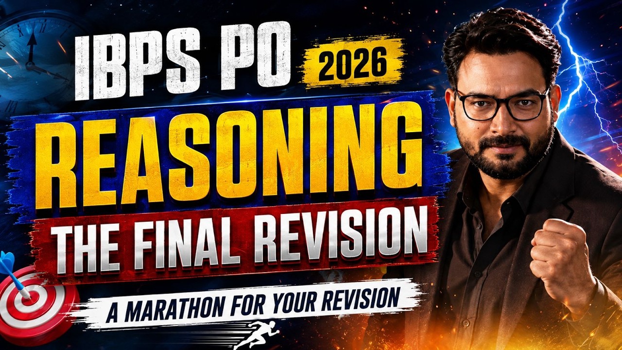 IBPS PO Reasoning Final Revision 2026 | Full Reasoning Marathon Live