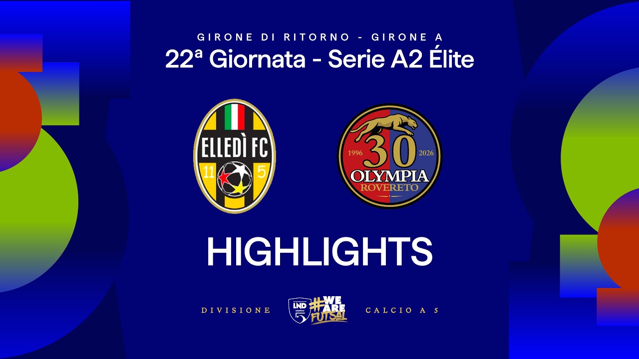 Elledì FC-Dolomiti Energia Rovereto 3-3 | Gol e HL | 22ª giornata | Serie A2 Élite 25/26 - A