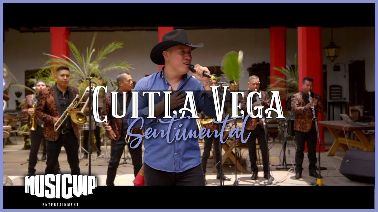 @CuitlaVega06  - Sentimental - (Official Video)
