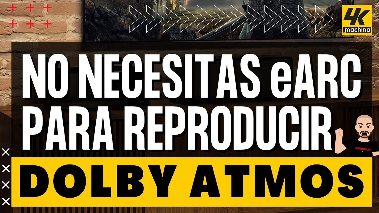 NO necesitas eARC para reproducir Dolby Atmos | Diferentes Tipos de Dolby Atmos que se usan y más!