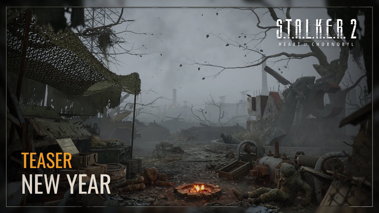 S.T.A.L.K.E.R. 2: Heart of Chornobyl &mdash; New Year Teaser