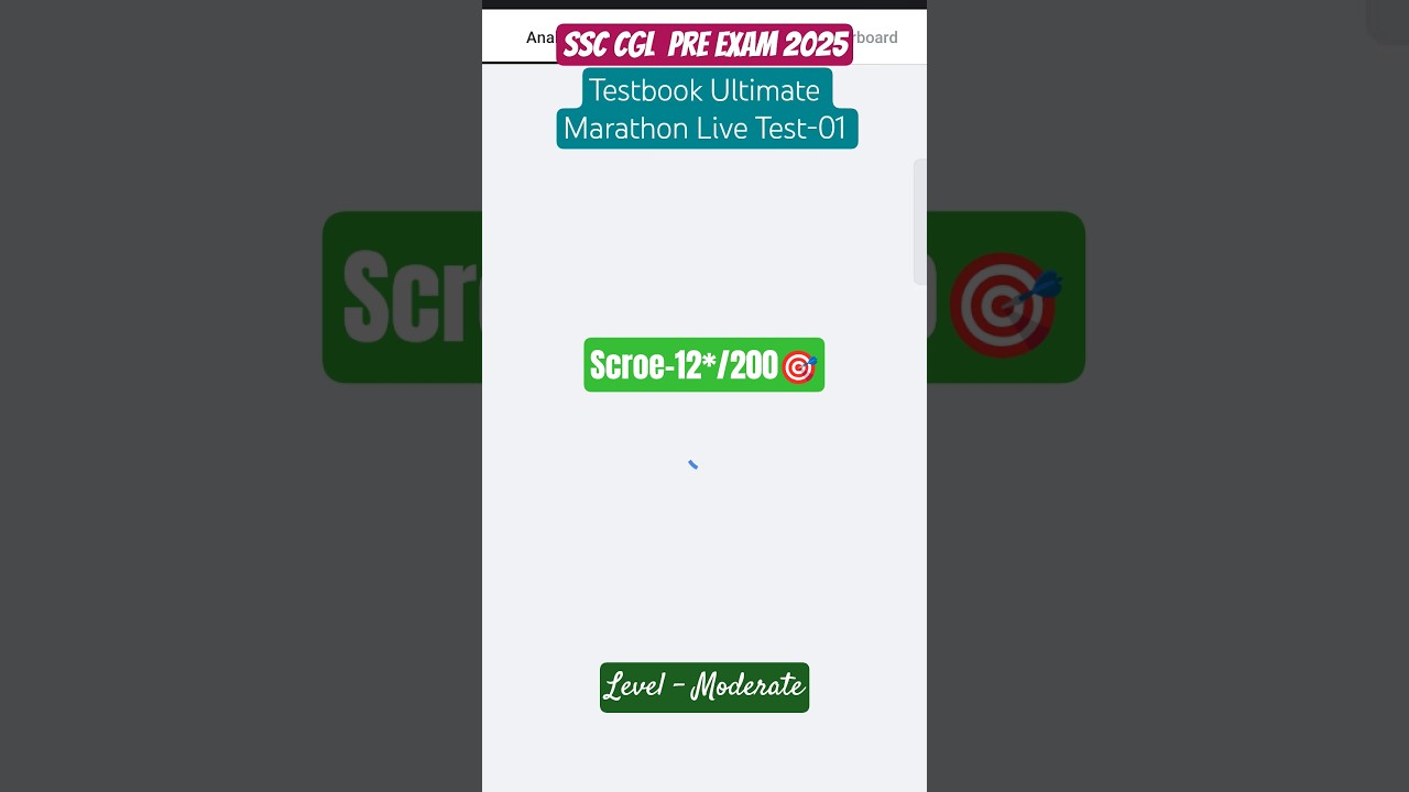 SSC CGL Tier-1 2025 Testbook Ultimate Marathon Live Test-01✅ Marks-12*🎯 