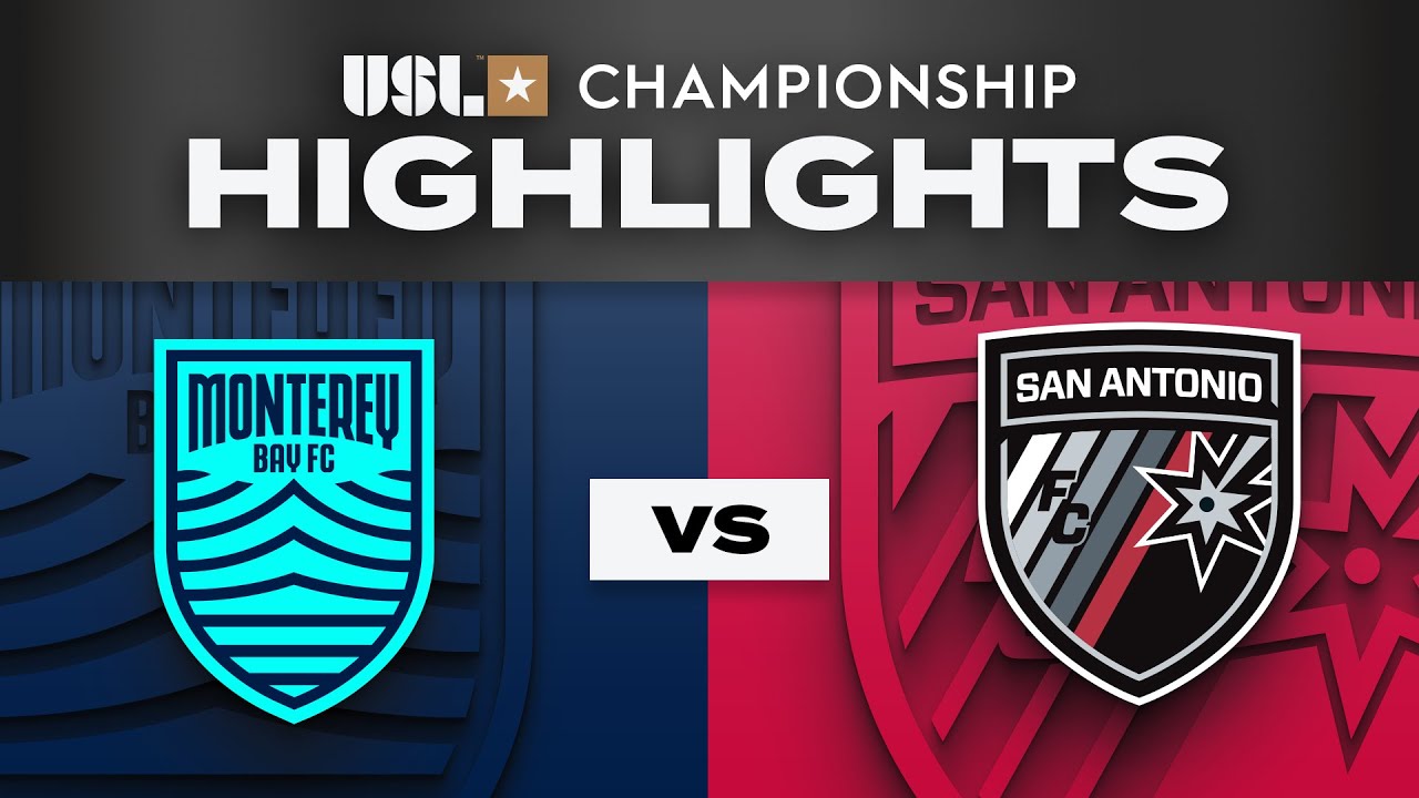 8.23.2025 | Monterey Bay FC vs. San Antonio FC - Game Highlights