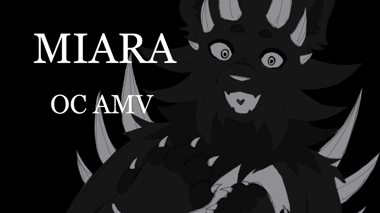 ミアラ (MIARA) // ORIGINAL CHARACTER AMV