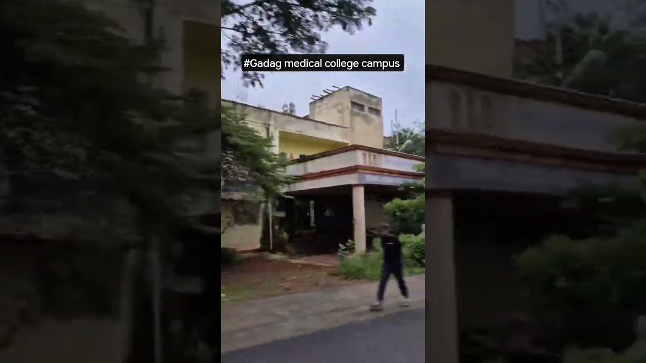 gadag medical college campus #gims #gadag #medical #viral#medicalcollege #karnataka #ytshorts #india