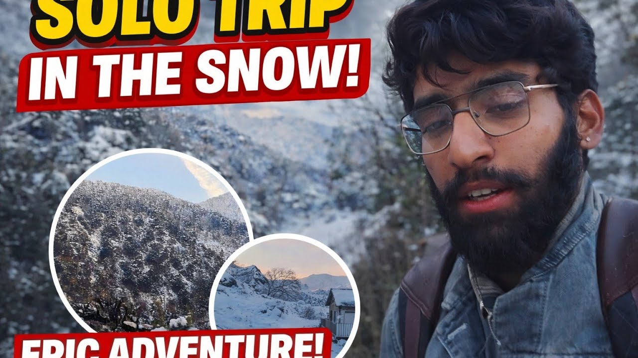 Snowfall Mein Solo Trip 🚶‍♂️ | Nature, Silence & Adventure!! @SachinvlogsST1920 