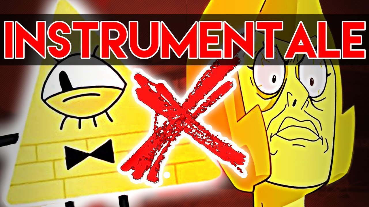 Bill Cipher VS Yellow Diamond - INSTRUMENTALE [XPB05]