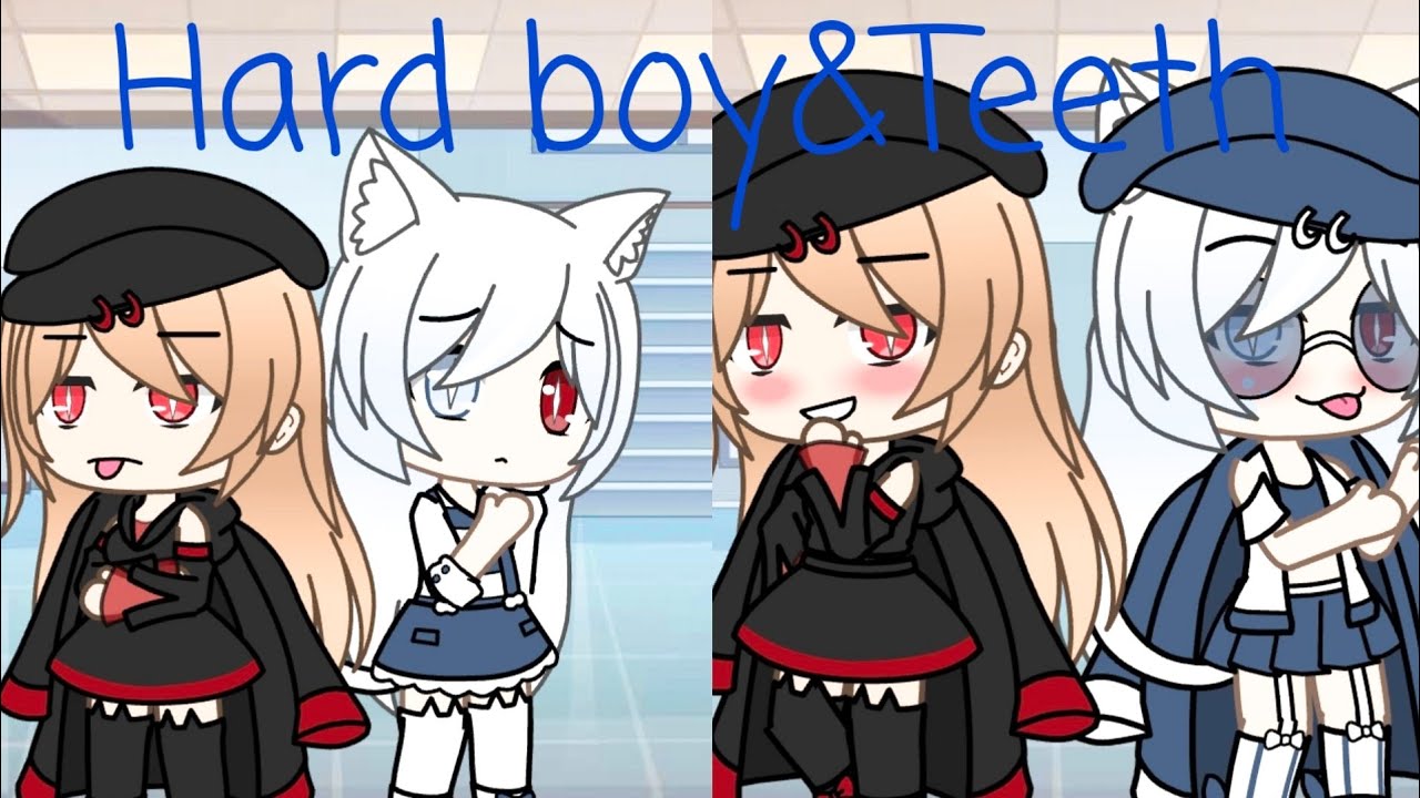 Hard boy&Teeth-//Gacha life//lesbian//GLMV