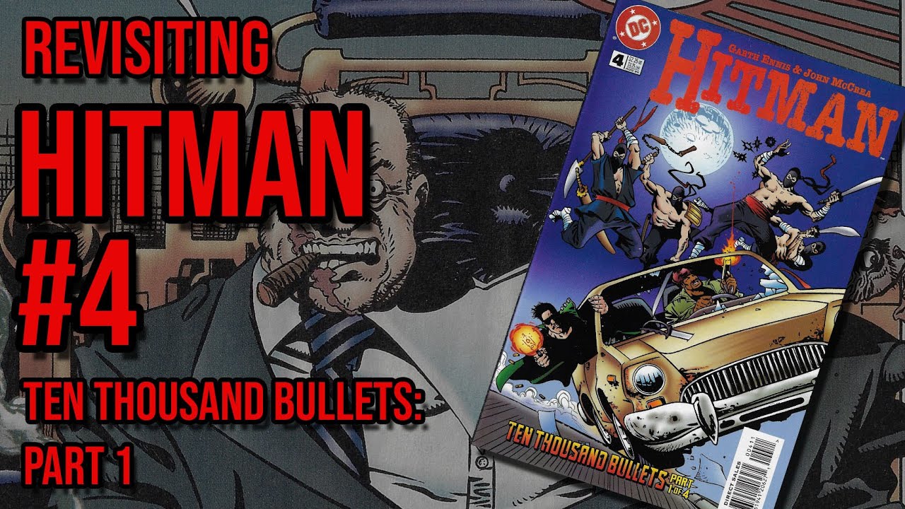 Hitman #4: An impressively efficient script that introduces a fan favourite character
